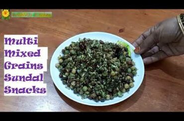 Multi Grains Sundal / Sundal Recipe / Healthy Snacks