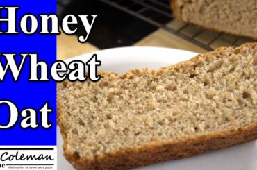 Homemade Honey Oat Wheat Bread Made In A Bread Machine