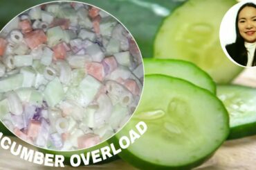 SALAD RECIPE...CUCUMBER SALAD WITH MACARONI