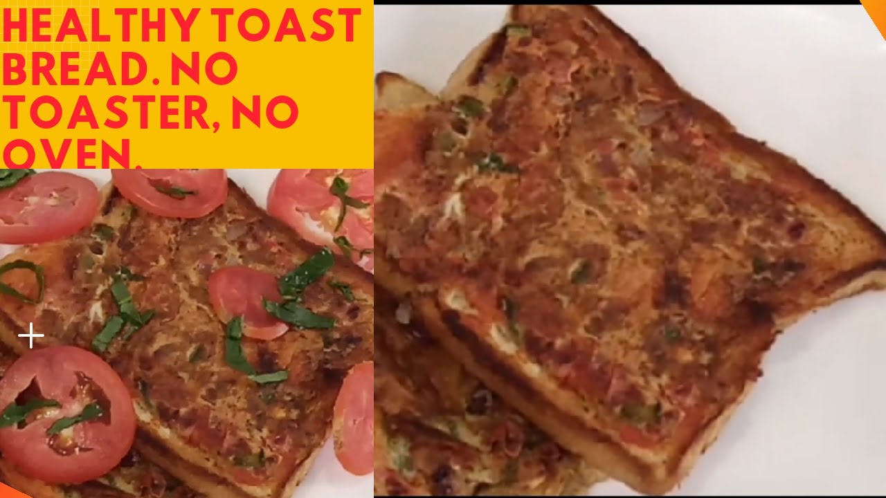 How to make Toast Bread with Egg | No Toaster, No Oven | Healthy Toast Bread With Egg Recipe | How to make Toast Bread with Egg | No Toaster, No Oven | Healthy Toast Bread With Egg Recipe |