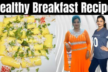 Healthy Breakfast : Khandvi Recipe for Weight Loss | How To Make Khandvi At Home - Vibrant Varsha