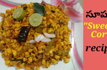 wow woman||SWEET CORN RECIPE||Easy Tasty and Healthy Recipe