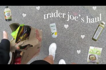 TRADER JOE'S HAUL / healthy salad and snack ideas