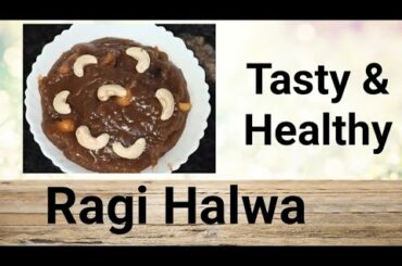 Ragi Halwa with jaggery||How to make ragi Halwa||Healthy recipes
