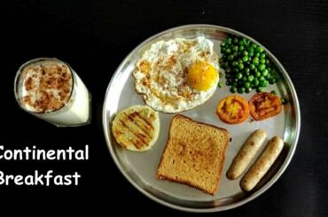 Continental Breakfast | Its Vedantika |Easy & Healthy Breakfast Recipe/Quick Breakfast