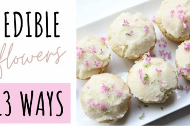 Edible Flowers Recipes | Ideas for Spring and Early Summer