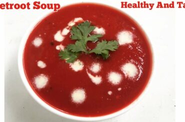 Healthy And Tasty Beetroot Soup Recipe I Beetroot And Carrot Soup I Beet Carrot Soup For Weight Loss