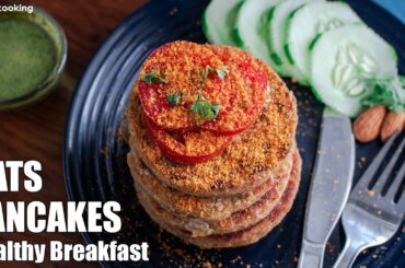 Oats Pancakes | Oats Chilla | Healthy oats breakfast in lockdown | #lockdown recipes
