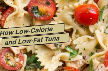 How Low-Calorie and Low-Fat Tuna Wrap Recipe - Verywell Fit