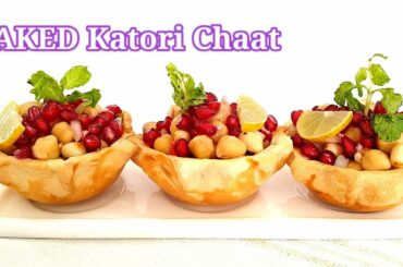 Baked Katori Chaat Recipe || Healthy Chaat Recipe || Easy and simple Chaat Recipe
