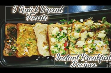 5 Instant Bread Toasts/Instant Breakfast/Healthy Bread Toasts