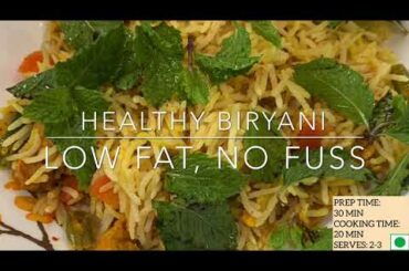 HEALTHY BIRYANI RECIPE| LOW FAT| 5 STEPS |360 DEGREE YOURS