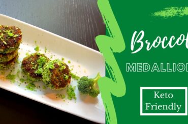 Broccoli Medallions | Broccoli Cutlet | No Potatoes | Keto Friendly | Healthy recipe | Easy Recipe