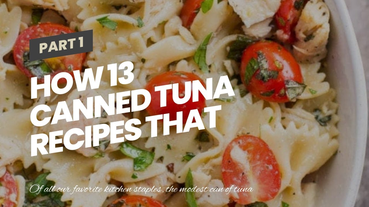 How 13 Canned Tuna Recipes That Spell Healthy Dinner – Eat This How 13 Canned Tuna Recipes That Spell Healthy Dinner - Eat This