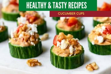 Live Session Healthy Recipes: Cucumber Cups