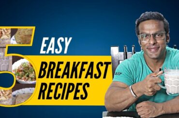 5 Healthy Veg Breakfast Options | High Protein | Yatinder Singh