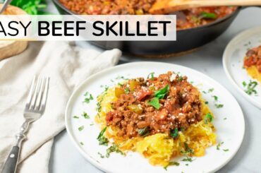 BEEF SKILLET | easy healthy dinner recipe