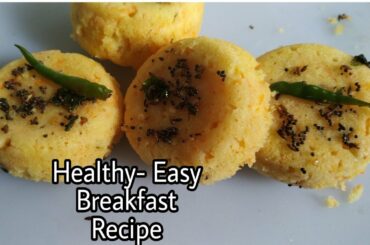 Instant/Healthy/ Breakfast Recipe in 10 minutes - Easy breakfast recipe - Healthy breakfast  ideas