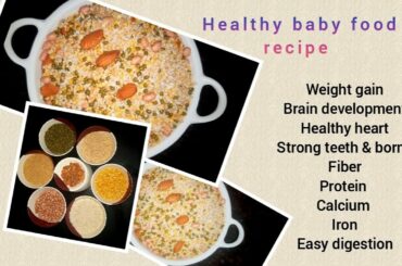 Baby Healthy food recipe, weight gain brain development