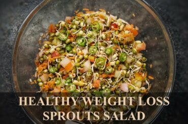 Healthy & Easy Sprouts Salad for Weight Loss. Green Gram Salad. Whole Moong Salad. Flat-Belly Salad.