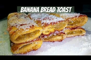 Banana Bread Toast | Healthy na, Pang Negosyo pa!
