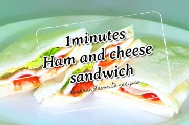 Healthy 1 minutes Ham Cheese Sandwich