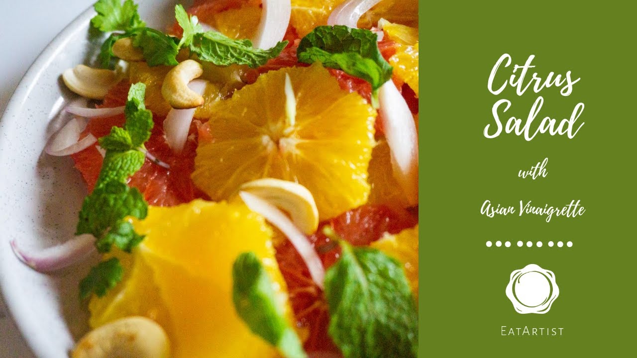 Citrus Salad with Asian Vinaigrette | Healthy Salad Recipe Citrus Salad with Asian Vinaigrette | Healthy Salad Recipe