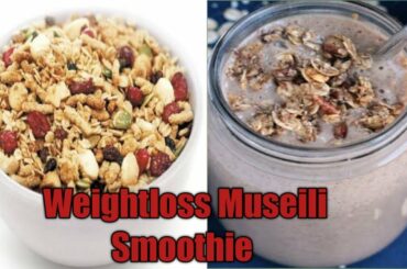 Muesli Smoothie for quick weight loss|Weight loss recipes|Cooking Shooking with Jaya