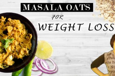 weight loss recipe | Malayalam | Oats Upma | Masala Oats | How to lose weight | Farsana Shahbaz