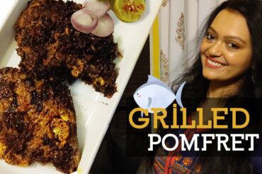 Healthy Fish Recipes For Weight Loss | Grilled Pomfret Recipe | Spicy Grilled Fish