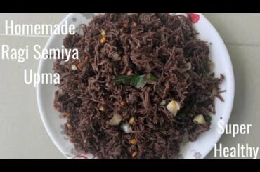 Homemade Ragi / Finger millet Semiya Upma Recipe | Healthy Breakfast Recipes |
