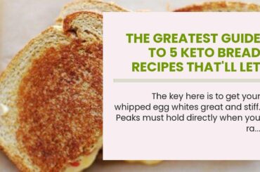 The Greatest Guide To 5 Keto Bread Recipes That'll Let You Eat Glorious  - HuffPost