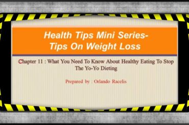 What You Need To Know About Healthy Eating - Chapter 11