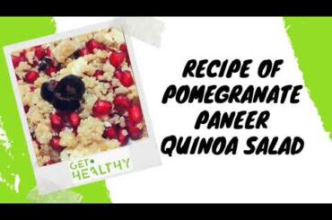 5 Mins Healthy Quinoa Paneer Salad Recipe | Pomegranate Paneer Quinoa Salad