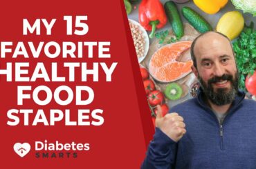 My 15 Favorite Healthy Food Staples
