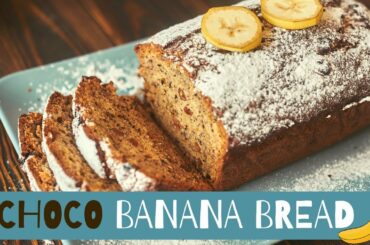 Choco Banana Bread Recipe | Healthy Banana Bread Recipe | Simple and Easy Choco Banana Bread Recipe