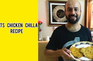 OATS CHICKEN CHILLA RECIPE || CHICKEN DALIA || HEALTHY TASTY OATS RECIPES