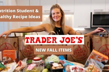 $290 TRADER JOE'S FALL HAUL!  + Healthy Recipe Ideas