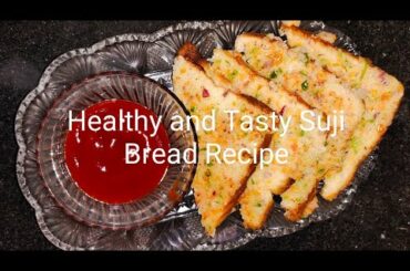 How to make Bread and suji recipe/healthy breakfast/tasty and healthy Tiffin recipe for children