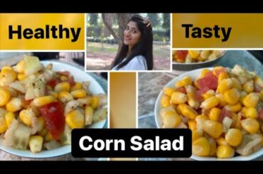 Healthy Salad Recipe | Corn Salad Recipe | Weight loss Salad | Being Deeksha