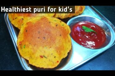 Healthy poori recipe for kids | Kids Recipe | Puri Recipe | kids healthy recipe | Kids Snacks recipe