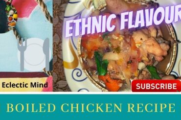 Boil Chicken | Boiled Chicken Recipe | Healthy Chicken Recipe | Healthy Recipe