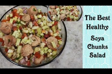 Soya Chunks Salad Recipe/ healthy salad / High protein salad/ soyabean salad for weight loss/