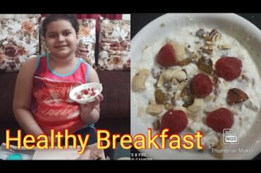 Healthy Breakfast/ Healthy breakfast recipe/ Full of protein vitamin, calcium Breakfast recipe