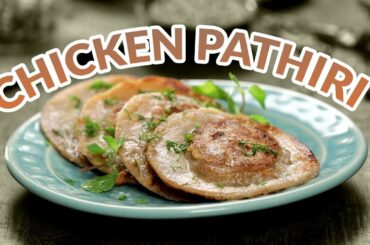 Low Calorie Chicken Pathiri | Kerala Style Chicken Pathiri Recipe | Healthy Chicken Recipes