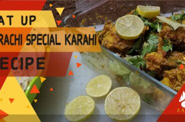 Karachi Special Karahi | Healthy Food | Easy and Quick Recipes | Eat Up
