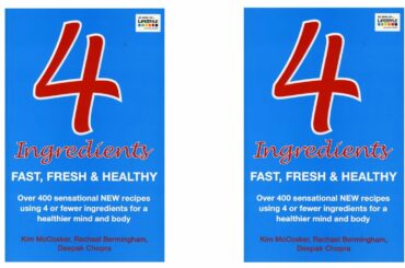 Healthy Dinner Recipes, 4 Ingredients, Fast Fresh & Healthy Introduction, Kim McCosker