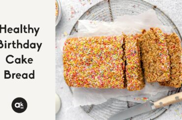 Healthy Birthday Cake Bread