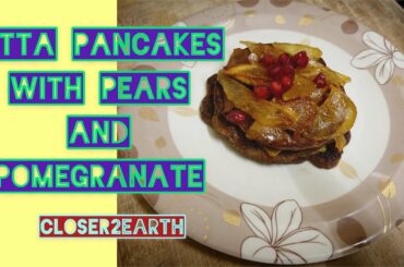 pear pancakes | pancakes recipe | healthy recipes | pancakes at home | pear pancakes for baby