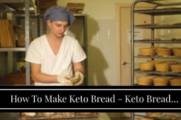 How To Make Keto Bread - Keto Bread Recipes keto breads book Best Keto Bread Recipes - The Ulti...